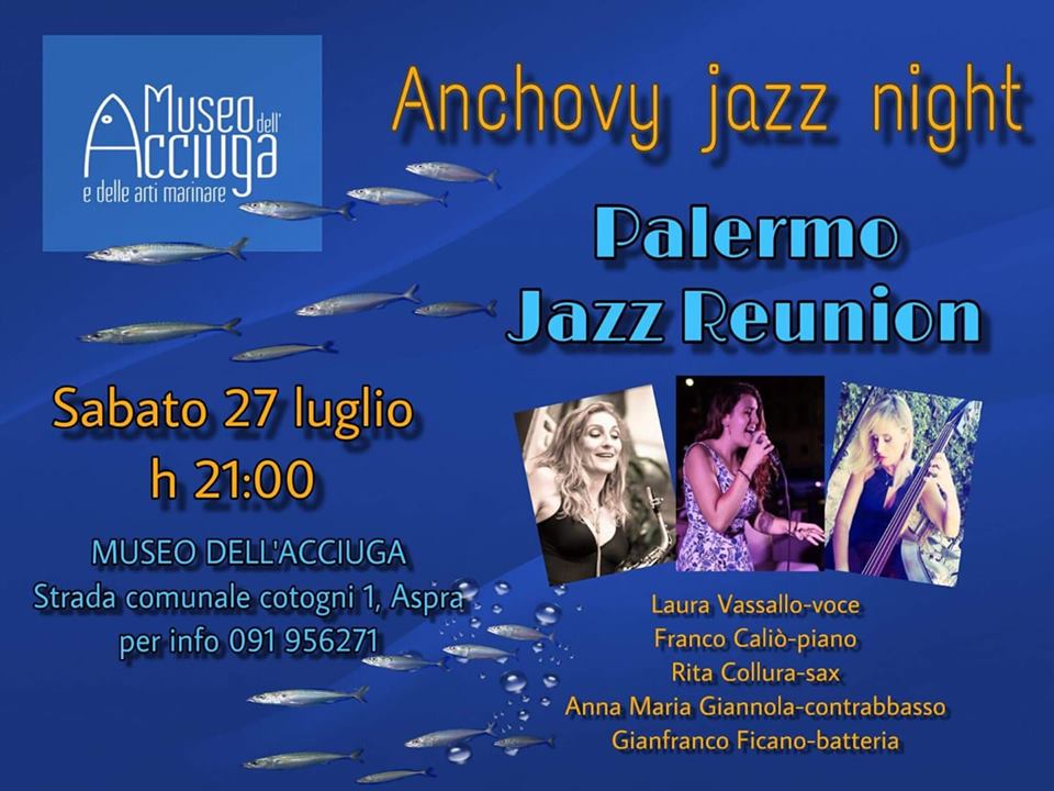 Al museo dell’acciuga di Aspra il Palermo Jazz Reunion, per non dimenticare Beppe Montana
