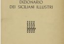 Il dizionario dei siciliani illustri.