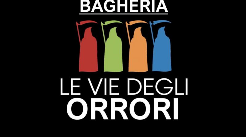 Bagheria: le Vie degli Orrori.