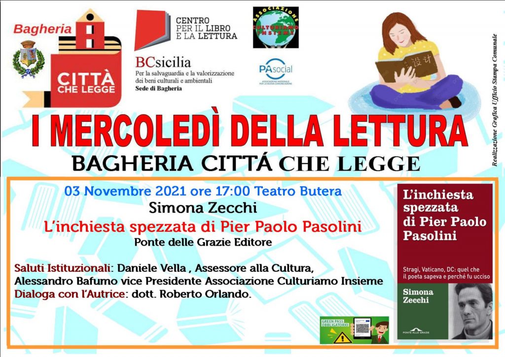 “I MERCOLEDÌ DELLA LETTURA – BAGHERIA CITTÀ CHE LEGGE”: IL 3 NOVEMBRE SI PRESENTA IL VOLUME DI SIMONA ZECCHI “L’INCHIESTA SPEZZATA DI PIER PAOLO PASOLINI”.