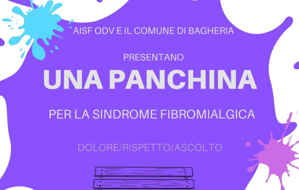 FIBROMIALGIA: VENERDÌ 7 GENNAIO SI INAUGURA UNA PANCHINA PER LA SENSIBILIZZAZIONE ALLA CURA DELLA PATOLOGIA.